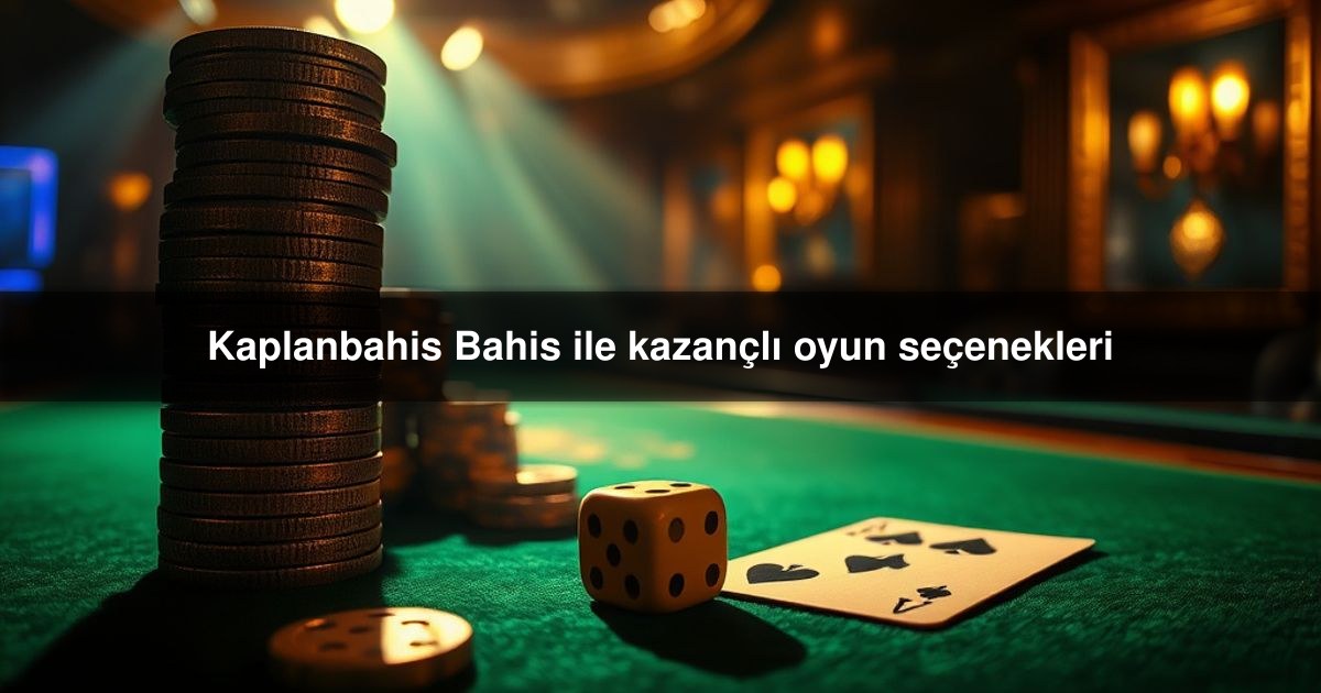 Kaplanbahis Bahis