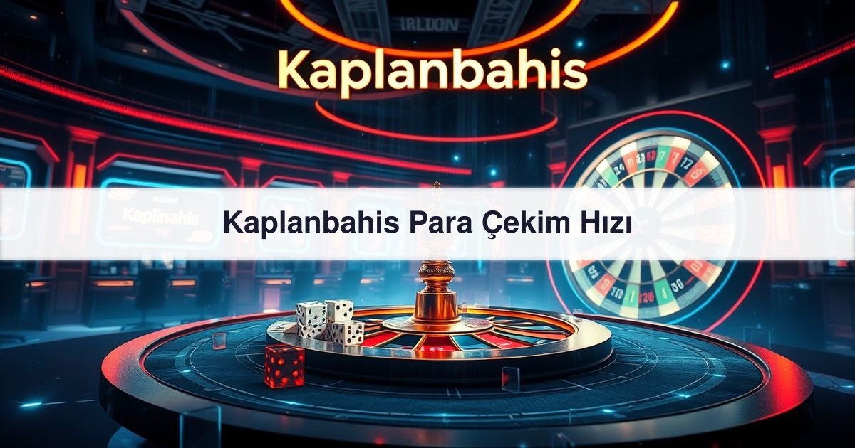 Kaplanbahis Para