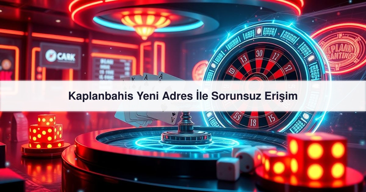 Kaplanbahis Yeni