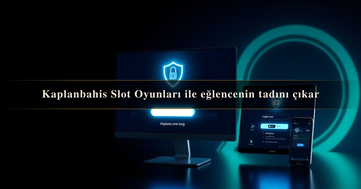 Kaplanbahis Slot